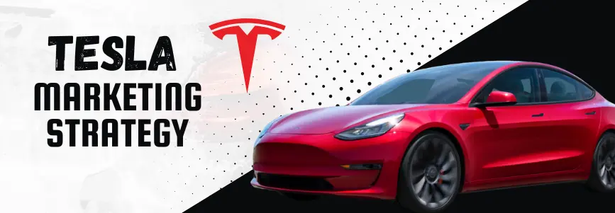 Read more about the article Decoding Tesla Marketing Strategy: Unveiling the Electrifying Success
