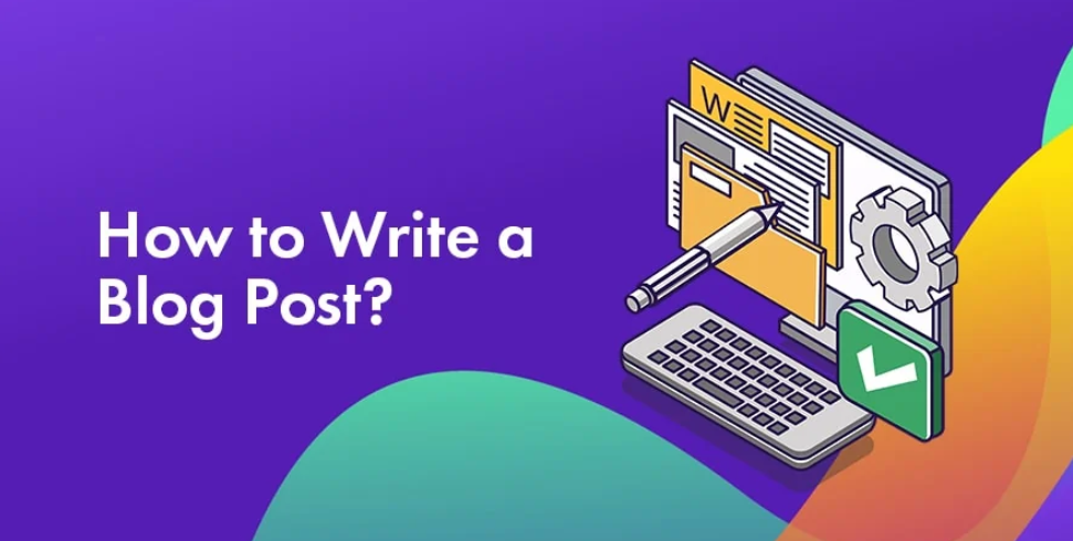 Read more about the article How to Write a Blog Post: 3-Step Guide for High-Ranking Content