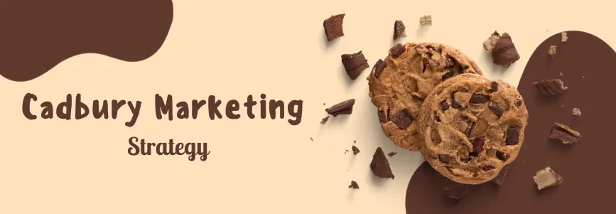 Cadbury-marketing-strategy