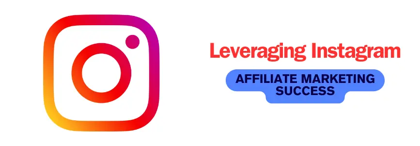 Instagram-for-Affiliate-Marketing