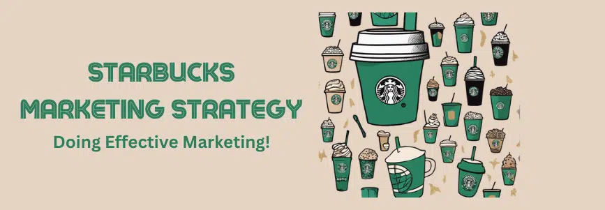 Starbucks-Marketing-Strategy