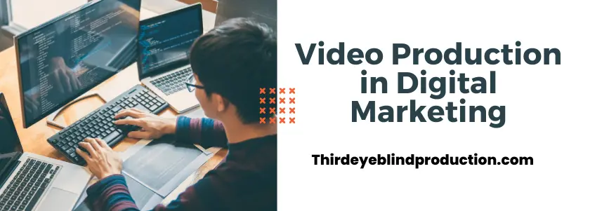 The-Importance-of-Video-Production-in-Digital-Marketing