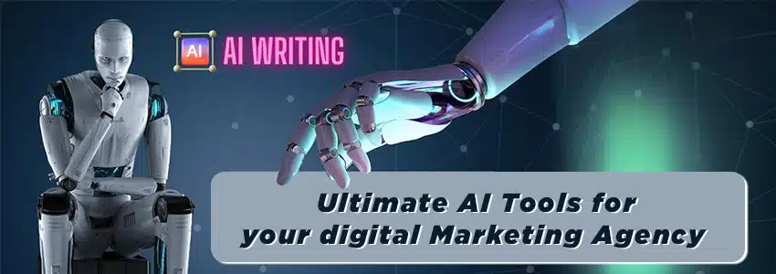 Ultimate-AI-Tools-for-your-digital-Marketing-Agency